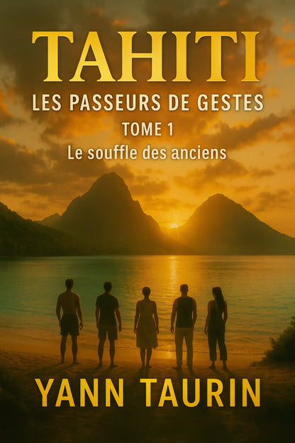 Tome 1 - Le Souffle des Anciens