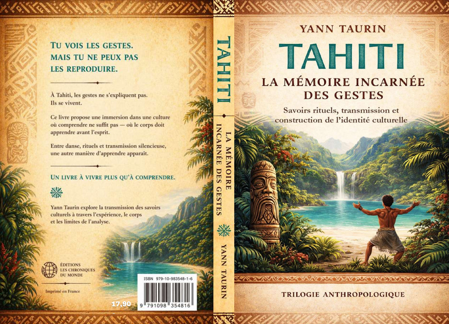 Tahiti - La mémoire incarnée des gestes